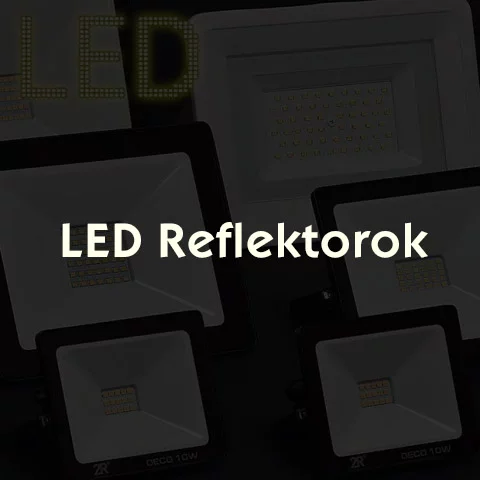 LED Reflektorok