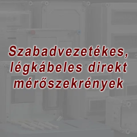 Szabadvezetékes, légkábeles direkt mérőszekrények