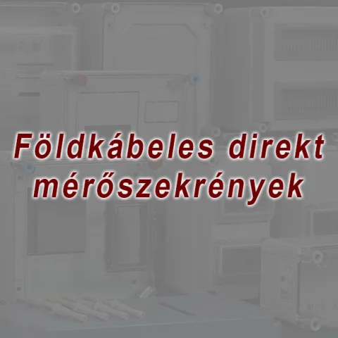 Földkábeles direkt mérőszekrények