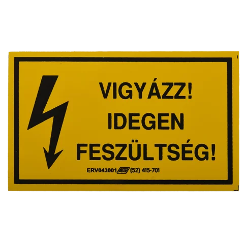 Figyelmeztető Matrica Öntapadós "Vigyázz! Idegen feszültség!" 100x60mm