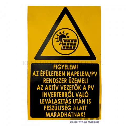 Matrica 160x250mm "Figyelem! Az épületben napelem!"